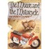 The Mouse and the Motorcycle