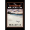 The Mysterious Receding Seas door Richard Guy