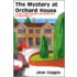 The Mystery at Orchard House