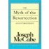 The Myth Of The Resurrection