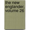 The New Englander, Volume 26 door William Lathrop Kingsley