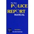 The New Police Report Manual