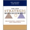 The New Strategic Management door Ron Sanchez