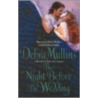 The Night Before the Wedding door Debra Mullins