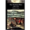 The Northern Wars, 1558-1721 by Robert I. Frost