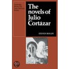 The Novels Of Julio Cortazar door Steven Boldy