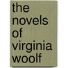 The Novels Of Virginia Woolf door Hermione Lee