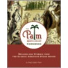 The Palm Restaurant Cookbook by Brigit Legere Binns