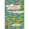 The Paradoxes Of Integration door J. Eric Oliver