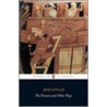 The Persians and Other Plays by Thomas George Aeschylus