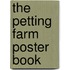 The Petting Farm Poster Book