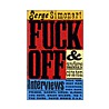 Fuck off & andere citaten