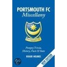 The Portsmouth Fc Miscellany door Roger Holmes