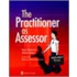 The Practitioner As Assessor