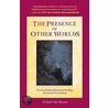 The Presence Of Other Worlds door Wilson Van Dusen