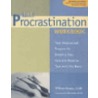 The Procrastination Workbook door William J. Knaus