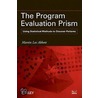 The Program Evaluation Prism by Martin Lee Abbott