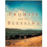 The Promise And The Blessing door Michael A. Harbin