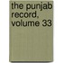 The Punjab Record, Volume 33