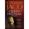 The Queen Of Freedom Trilogy door Christian Jacq