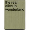 The Real Alice in Wonderland door Gabriella Rose Rubin