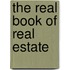 The Real Book of Real Estate