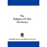 The Religion of the Northmen door Rudolph Keyser
