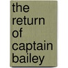 The Return of Captain Bailey door David Reid