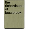 The Richardsons Of Bessbrook door Richard S. Harrison