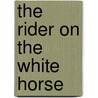 The Rider On The White Horse by Theodor Storm