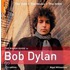 The Rough Guide To Bob Dylan