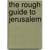 The Rough Guide to Jerusalem door Dr Daniel Jacobs