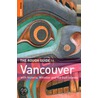 The Rough Guide to Vancouver door Tim Jepson