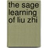 The Sage Learning Of Liu Zhi