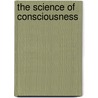 The Science of Consciousness by Max Velmans