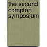 The Second Compton Symposium door Onbekend