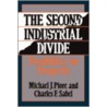 The Second Industrial Divide by Michael J. Piore