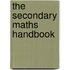 The Secondary Maths Handbook
