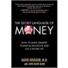 The Secret Language of Money door John David Mann