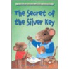 The Secret of the Silver Key door Phyllis J. Perry