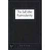 The Self After Postmodernity by Calvin O. Schrag