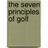 The Seven Principles of Golf