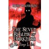 The Seven Realms of Darkness door Irving Walter King