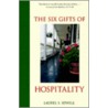 The Six Gifts of Hospitality by L.S. Sewell