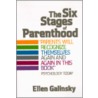 The Six Stages of Parenthood door Ellen Galinsky