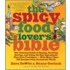 The Spicy Food Lover's Bible