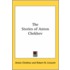 The Stories Of Anton Chekhov