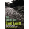 The Stories Of David Leavitt door David Leavitt