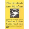The Students Are Watching Us door Theodore Sizer