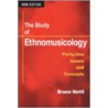 The Study Of Ethnomusicology door Bruno Nettl